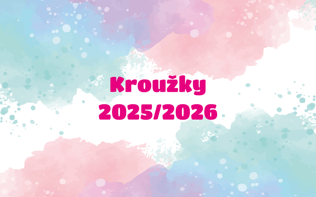 Aktuální nabídka kroužků a kurzů na šk. rok 2025/2026